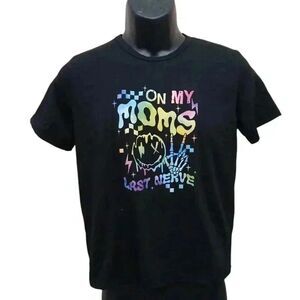 On my Mom's Last Nerve Tshirt Girls 18